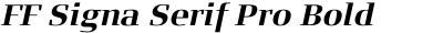 FF Signa Serif Pro Bold Italic